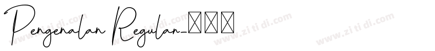 Pengenalan Regular字体转换
